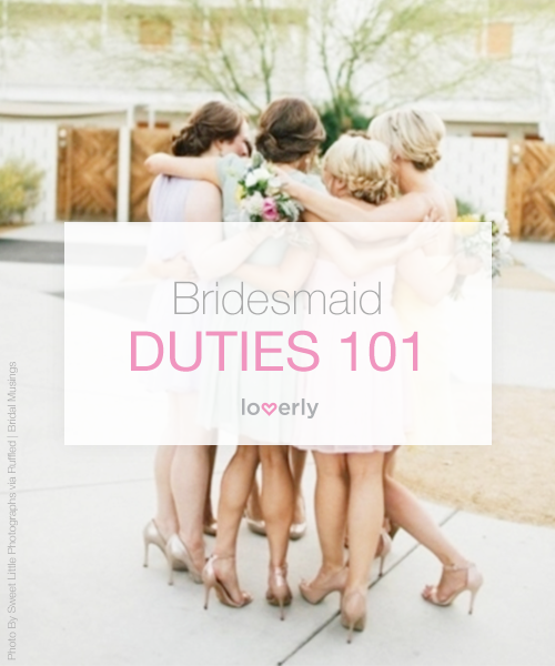 Bridesmaid-Duties